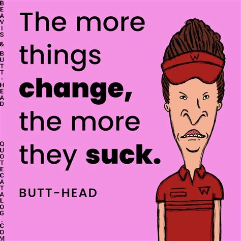 beavis and butt-head quotes|beavis and butthead cool.